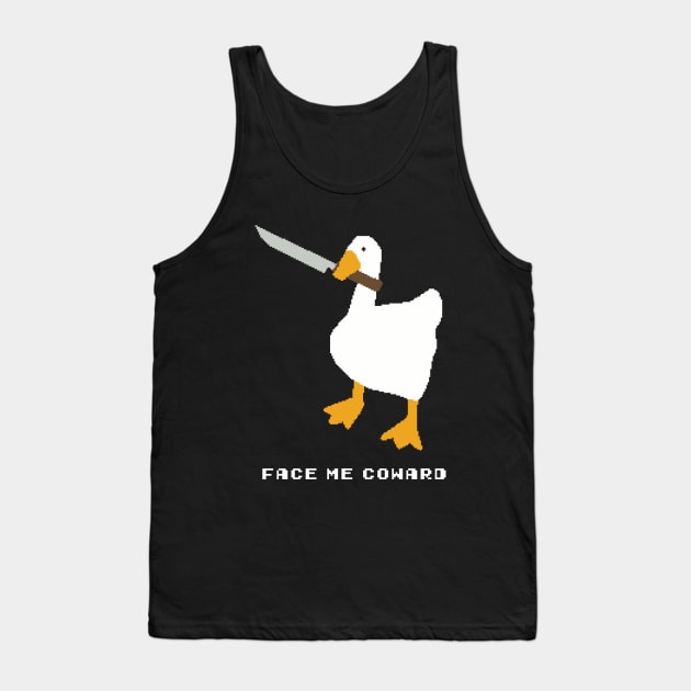 Face Me Coward ( with text ) Tank Top by pixtees